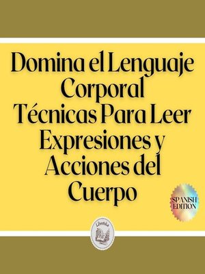 cover image of Domina el Lenguaje Corporal